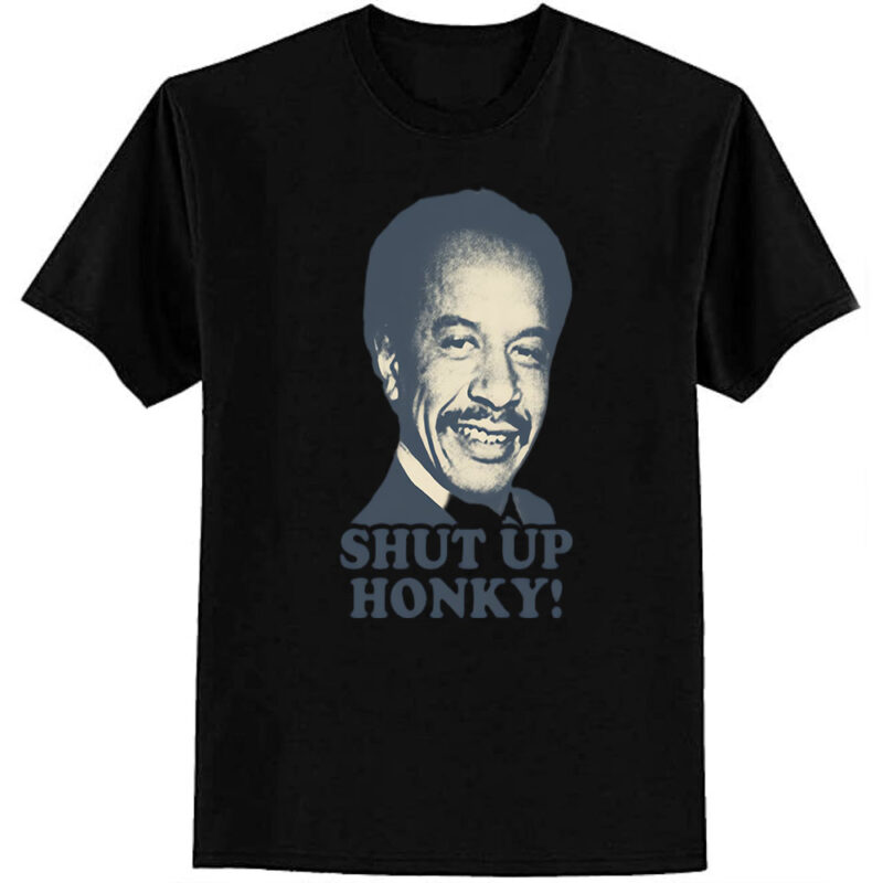 Vintage Shut Up Honky! – The Jeffersons T-Shirt