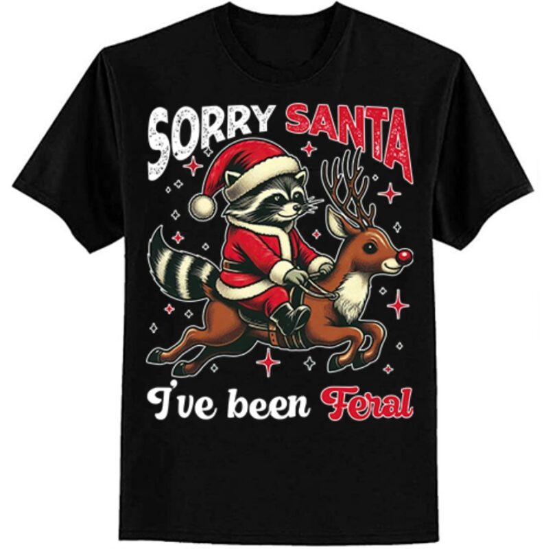 Vintage Sorry Santa I’ve Been Feral Raccoon Riding Horse T-Shirt ltsp