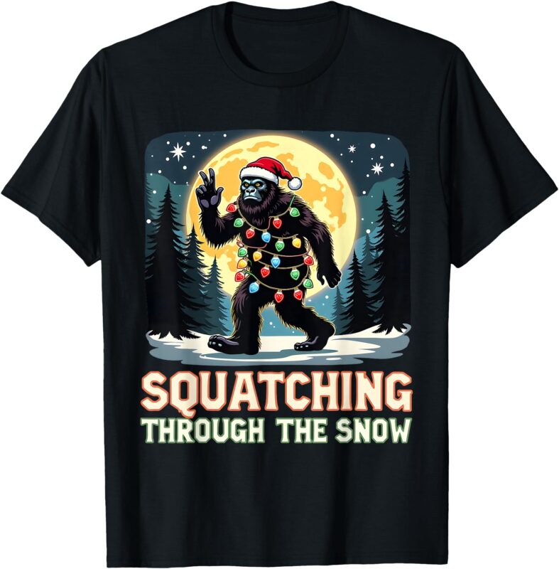 Xmas Christmas Bigfoot Squatch Squatching Through The Snow T-Shirt