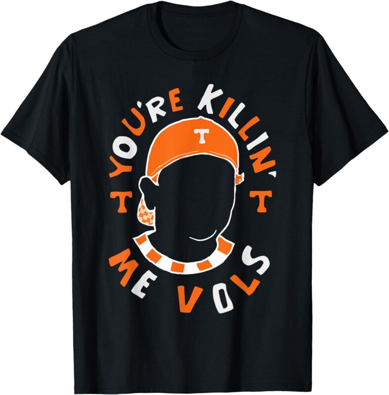 You’re killin’ me Vols Baseball Meme T-Shirt