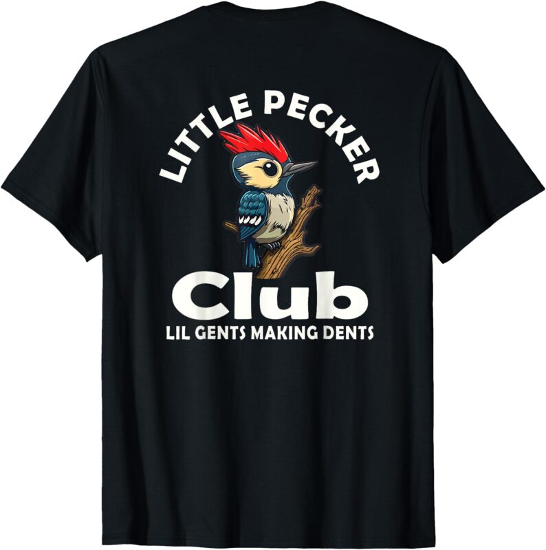 little pecker club back T-Shirt
