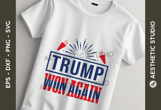 Trump Won Again SVG, Donald Trump 2024 SVG, President Trump Patriotic SVG, Trump Supporter Design, Election 2024 SVG, America Great Again.