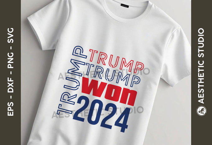 Trump Won 2024 SVG, Donald Trump 2024 SVG, President Trump, Patriotic SVG, Political SVG, Pro-Trump Design, Election 2024 SVG, Support Trump