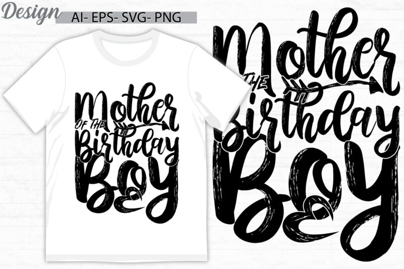 mother of the birthday boy, mid adult celebration mothers gift, mom and boy birthday greeting tee clothing