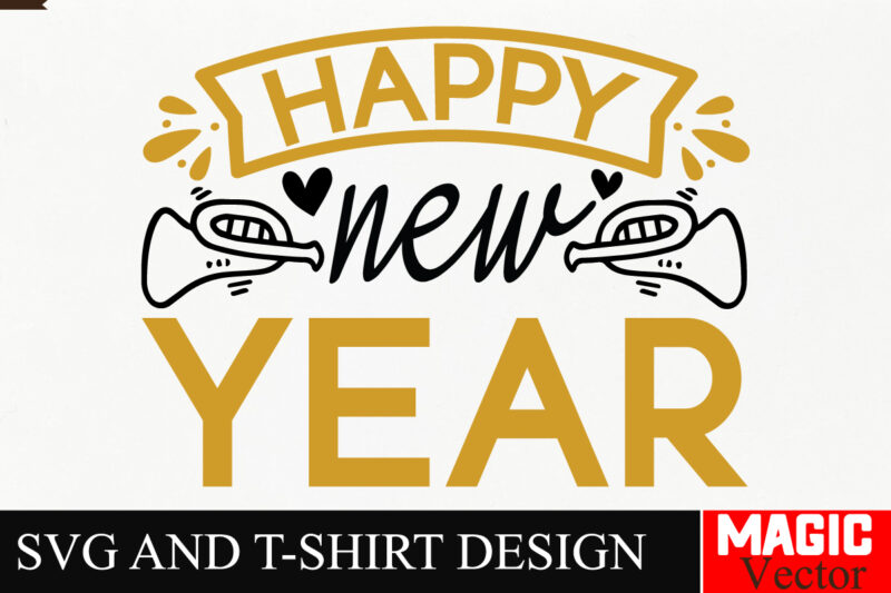 Happy New Year SVG Cut File,Happy New Year 2025 Svg Bundle, Happy New Year 2025 svg, New Year SVG Bundle, New Year quotes svg file, Hello 20