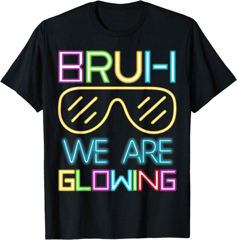 Bruh We Are Glowing In My Glowing Era Group Team Tie Dye T-Shirt