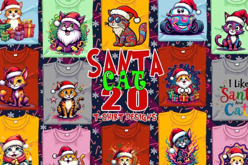 Popular Christmas Cat Santa Claus t-shirt design bundle of 20 designs – download instantly T-Shirt Design