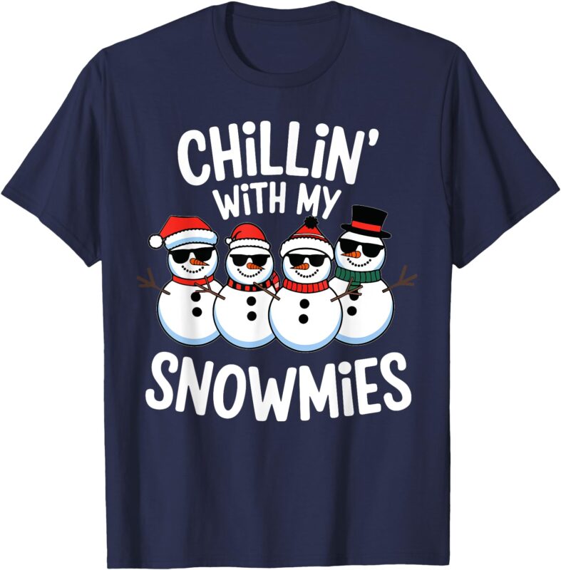 Chillin With My Snowmies Funny Snowman Christmas Kids Boys T-Shirt