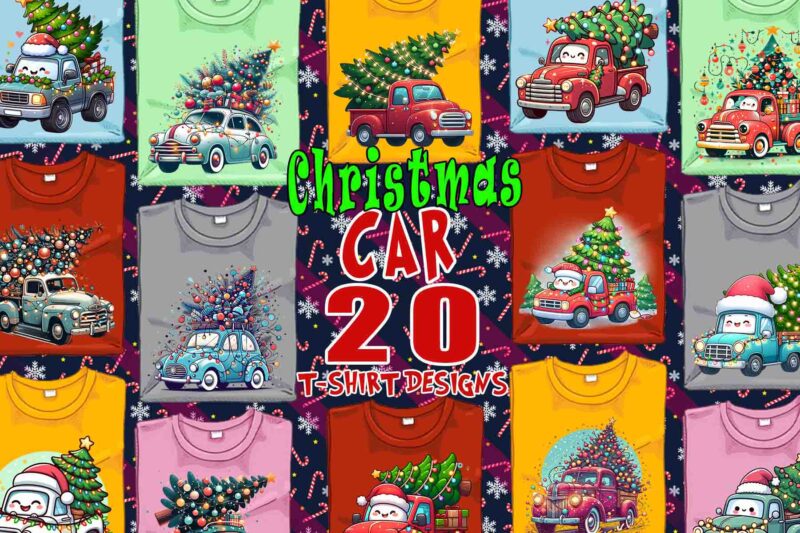Colourful Christmas Tree upon a Car t-shirt design bundle of 20 designs – download instantly Retro Vintage T-shirt Illustration Clipart