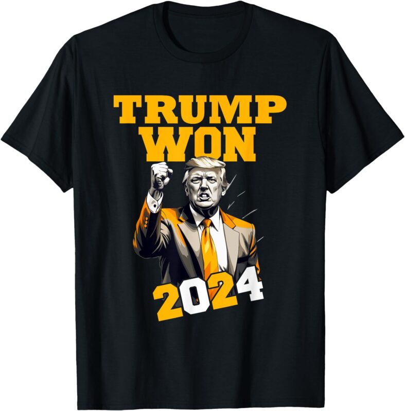 Donald Trump Won 2024 Election Inauguration Men Women Kids T-Shirt