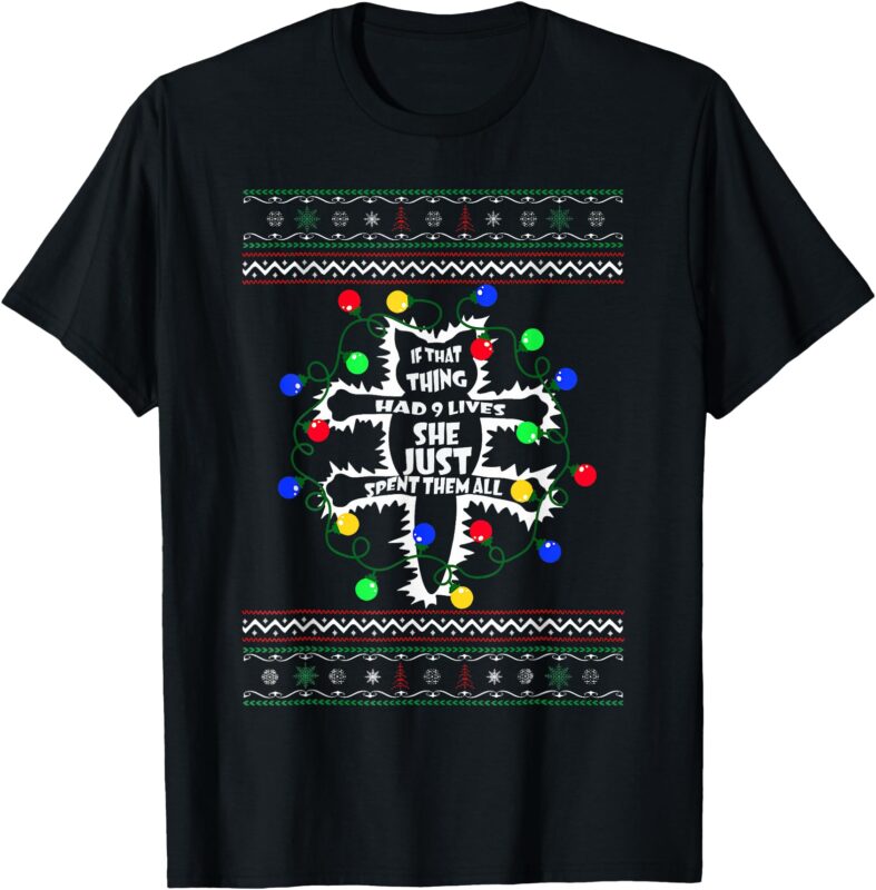 Funny Pussy-cat From Christmas Vacation Frieds Lover T-Shirt