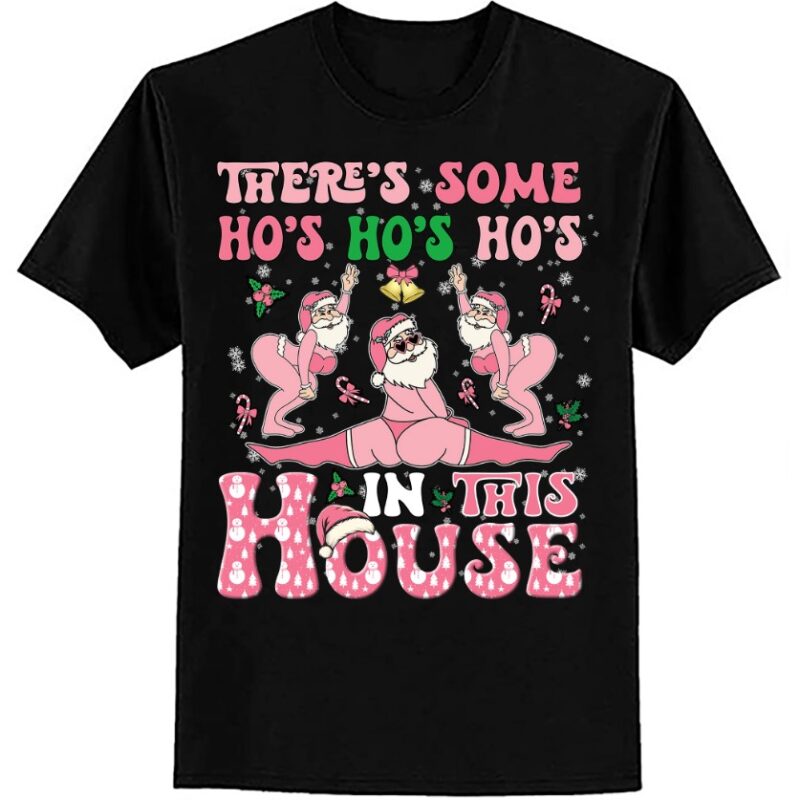 Funny Santa There’s Some Ho Ho Hos in This House Christmas ltsp