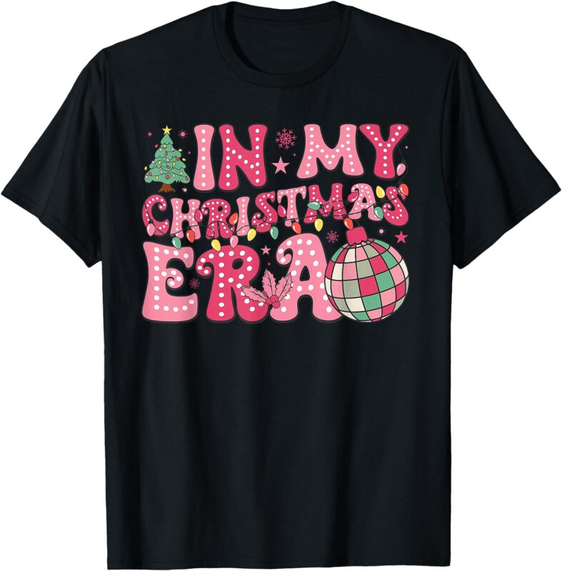 Groovy Pink In My Christmas Era Merry And Bright Women Kids T-Shirt