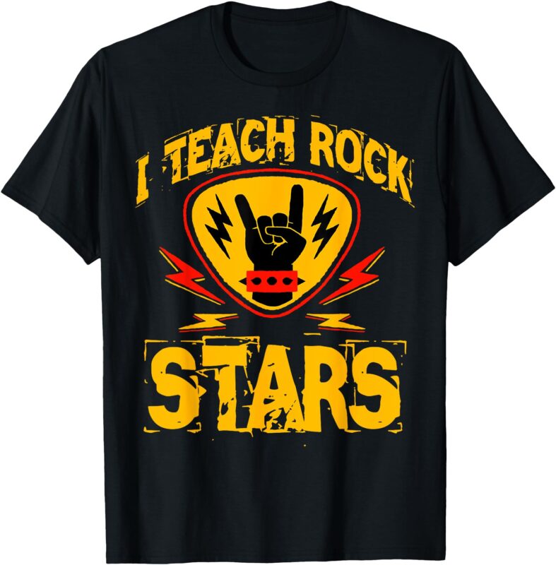 I Teach Rock Stars Music Teacher Rock On Graphic T-Shirt