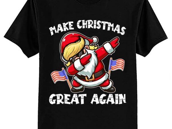 Make christmas great again dabbing santa trump american t-shirt ltsp