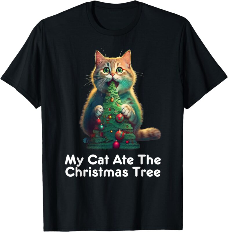 My Cat Ate the Christmas Tree – Festive Holiday Apparel T-Shirt