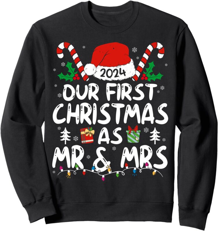 Our First Christmas As Mr & Mrs 2024 Just Married Couples Sweatshirt