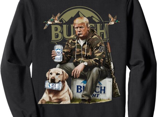 Retro trump hunting deer funny beer drinking beer hunting sweatshirt