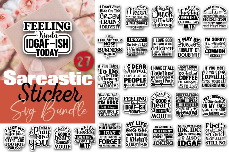 Sarcastic Sticker T-shirt Bundle Sarcastic Sticker Svg Bundle