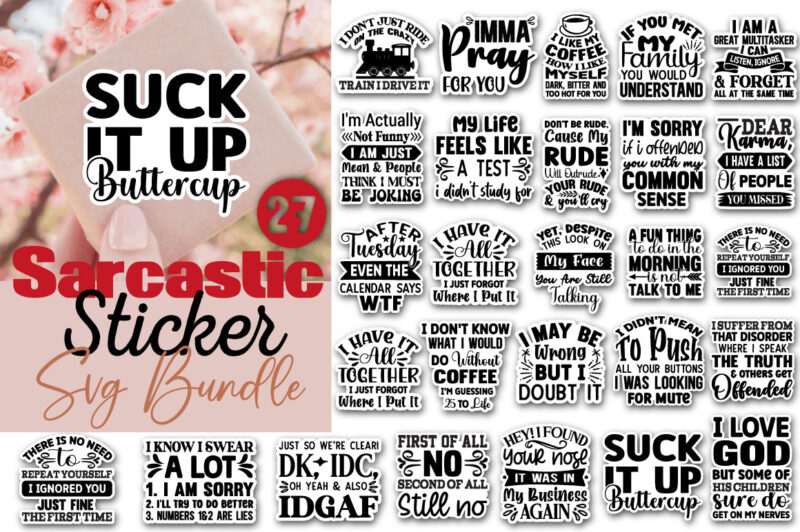 Sarcastic Sticker T-shirt Bundle Sarcastic Sticker Svg Bundle