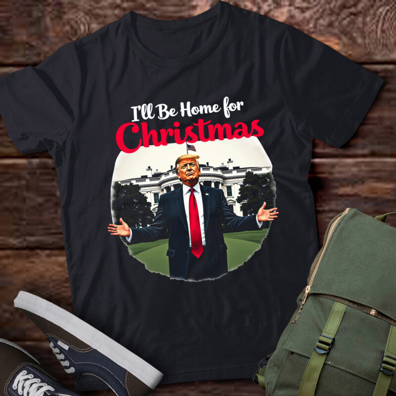 TA45-I’ll Be Home For Christmas Santa Funny Trump Xmas Pajamas T-Shirt
