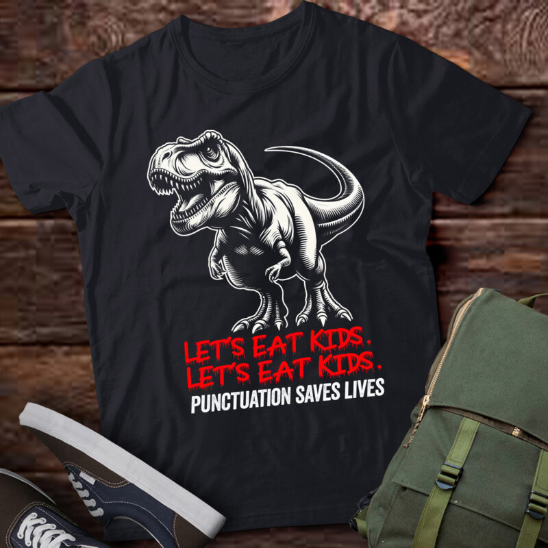 TA46-Funny Let’s Eat Kids Punctuation Saves Lives Grammar T-Shirt