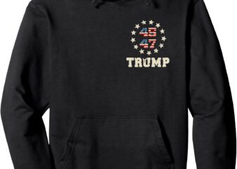 Trump 2024 Flag (On Back) Take America Back Trump Flag 45 47 Pullover Hoodie t shirt designs for sale