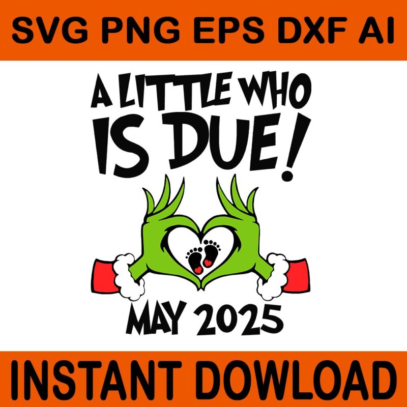 A Little Who Is Due Svg, A Little Who Is Due May 2025 Svg