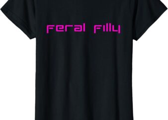 cute feral filly design- for animal and country lovers T-Shirt
