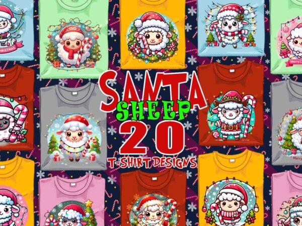 Funny christmas sheep santa claus t-shirt design bundle of 20 designs – download instantly Funny christmas sheep santa claus t-shirt design bundle of 20 designs – download instantly