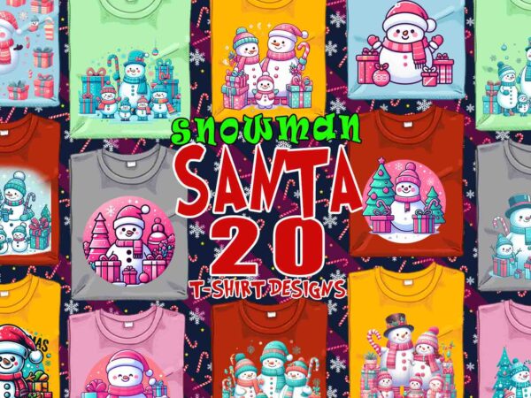 Trendy christmas snowman santa claus t-shirt design bundle of 20 designs – download instantly retro vintage tee illustration clipart bundle Trendy christmas snowman santa claus t-shirt design bundle of 20 designs – download instantly retro vintage tee illustration clipart bundle
