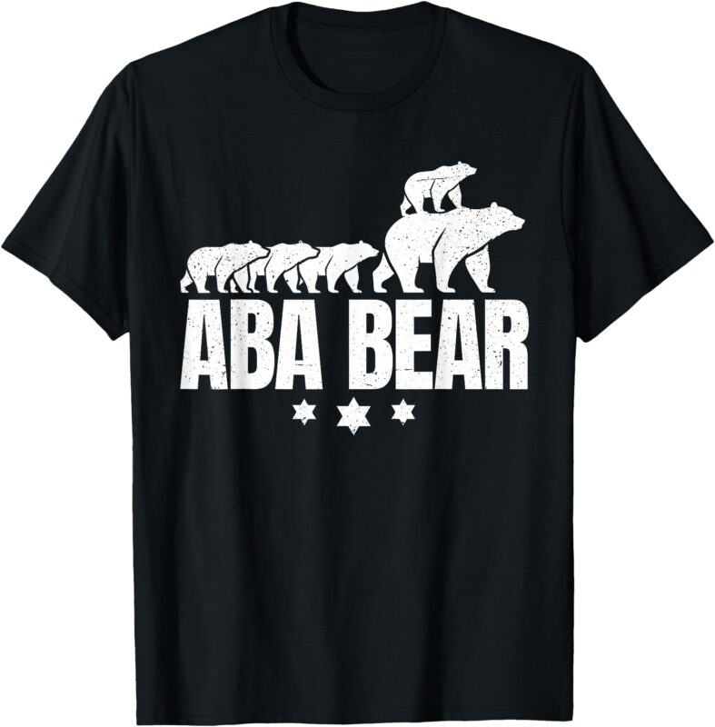Aba Bear for Jewish Dad with four kids on Father’s Day T-Shirt
