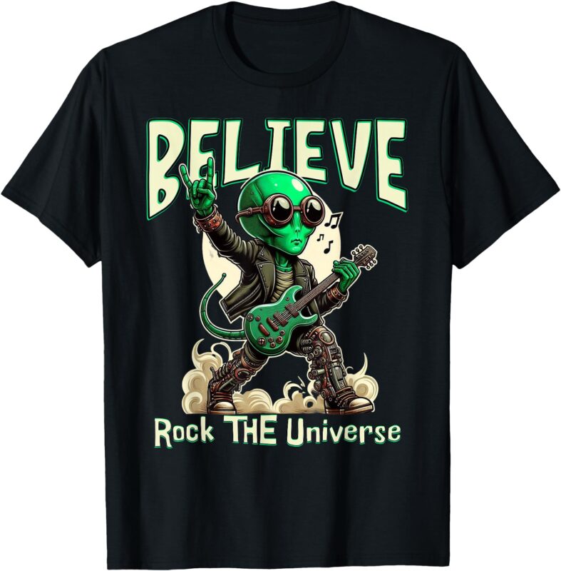 Alien Rocker Believe in the Universe Music Lover Graphic T-Shirt