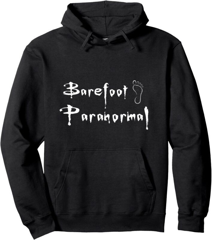 Barefoot Paranormal Pullover Hoodie
