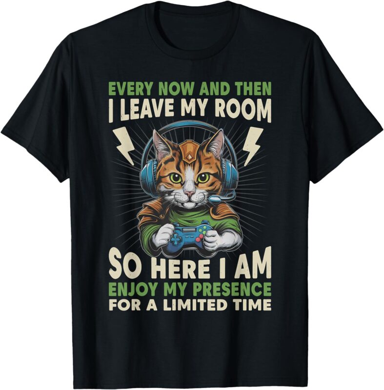 Cat Gaming Every Now And Then I Leave My Room Gamer Gifts T-Shirt