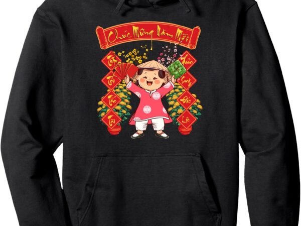 Chuc mung nam moi matching girl ao dai vietnamese new year pullover hoodie t shirt vector file