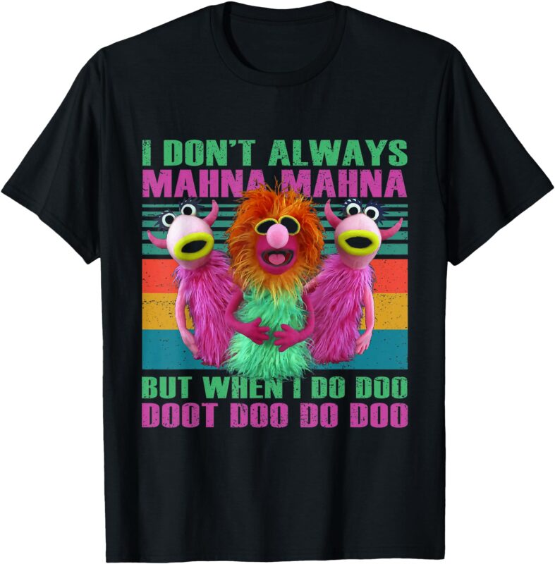Graphic Mahna Vintage I Don’t Mahna Always T-Shirt