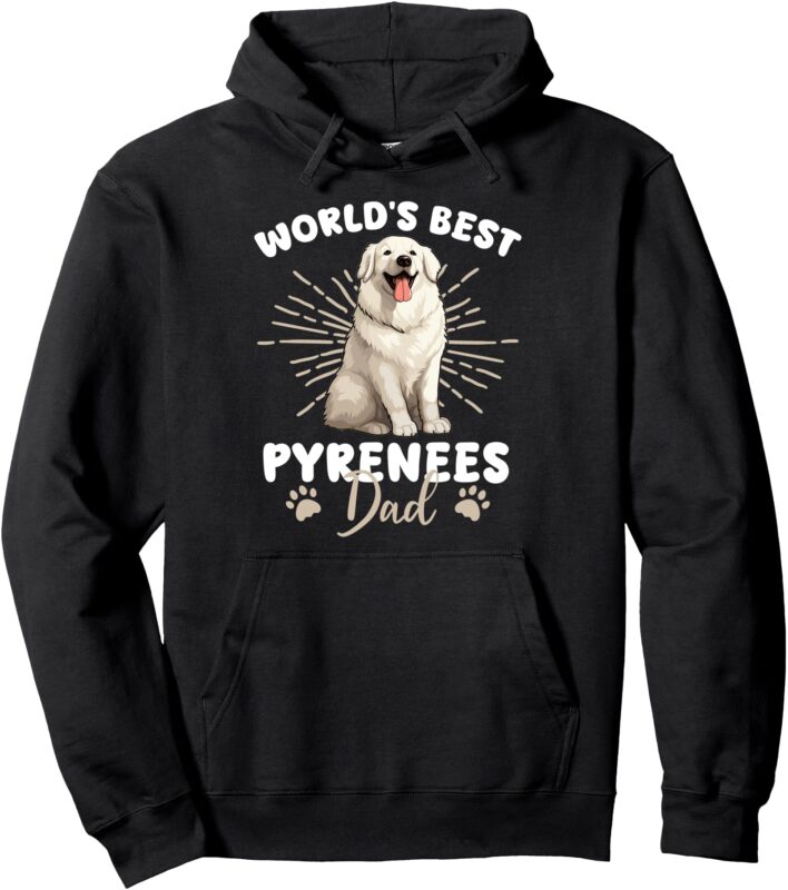Great Pyrenees Dog Dog World’s Best Great Pyrenees Dad Pullover Hoodie