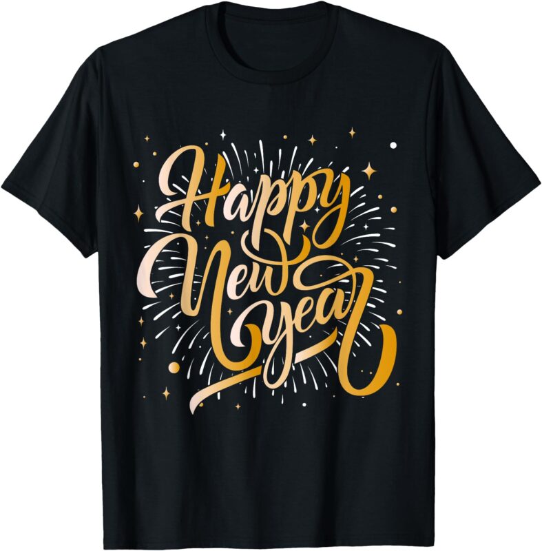 Happy New Year 2025 Men Women Kids New Years Eve Party T-Shirt