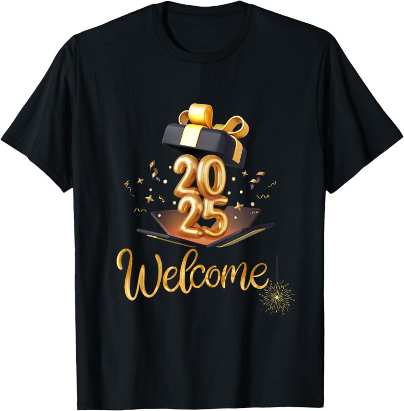 Happy New Year-gift-2025-welcome 2025 T-Shirt
