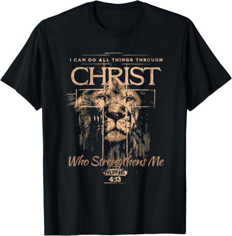 I Can Do All Things Through Christ T-Shirt