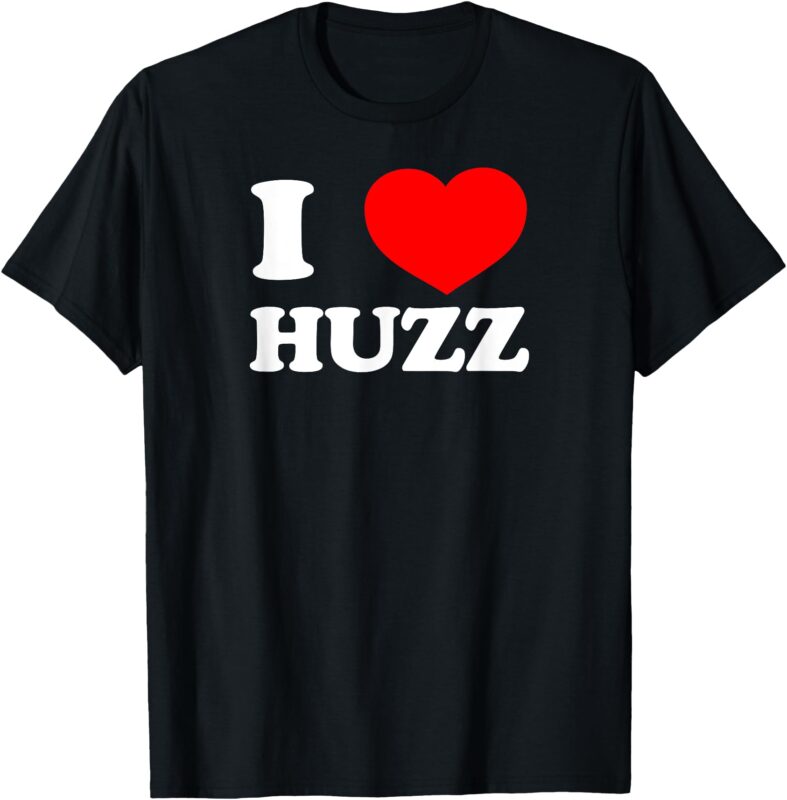 I DO IT FOR THE HUZZ Viral Funny Meme Brainrot Trendy T-Shirt