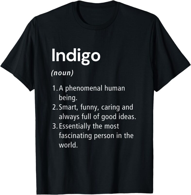 Indigo Name Definition Funny Dictionary T-Shirt