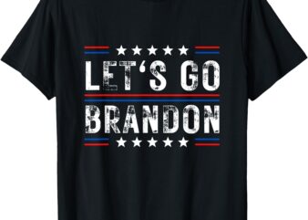 Lets Go Brandon Tee Funny Trendy sarcastic Let’s Go Brandon T-Shirt