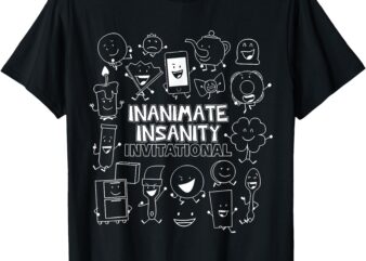 Inanimate Insanity Invitational Matching T-Shirt