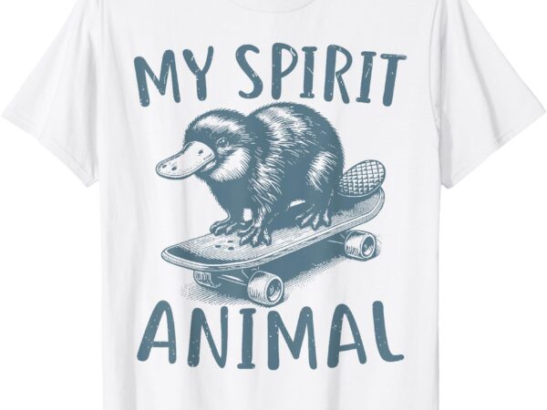 My spirit animal funny platypus skateboard retro t-shirt