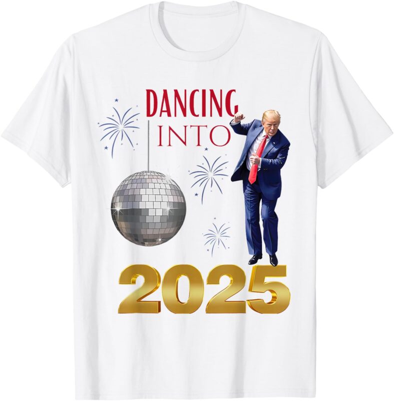 New Year Trump Dancing 2025 MAGA Funny Party Countdown T-Shirt
