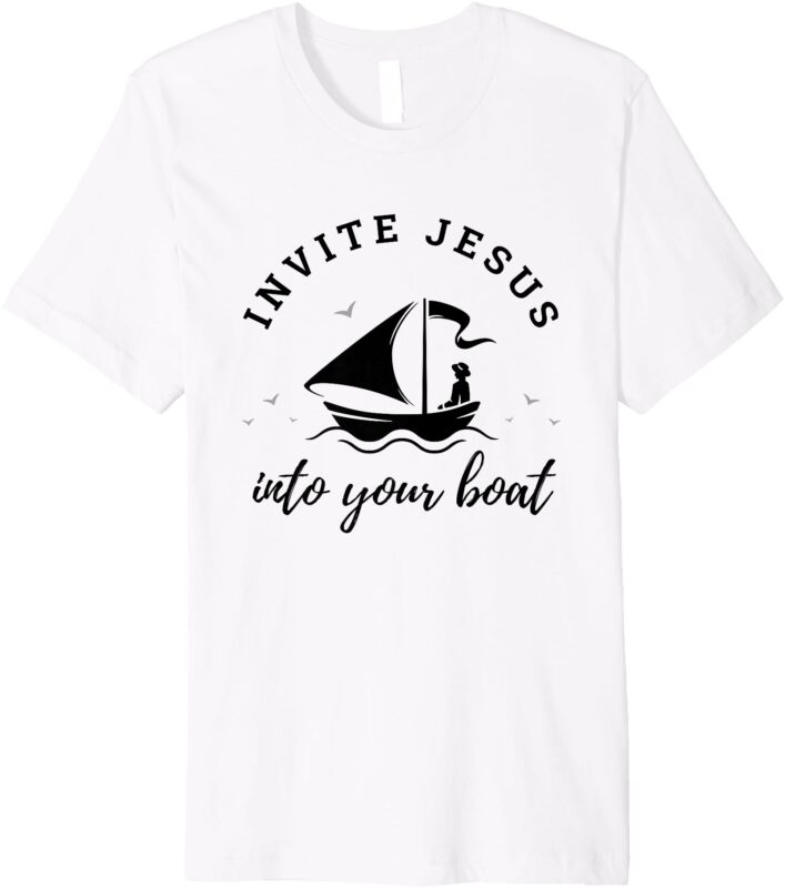 Premium Invitation into the Boat, Cute Bible Christian Premium T-Shirt