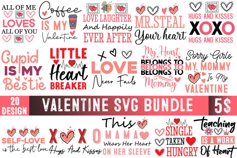 Valentine’s Day T-Shirt Design Bundle, Happy Valentine’s Day T-Shirt Design, Valentine SVG Bundle, Valentine’s Day Sublimation PNG, Love