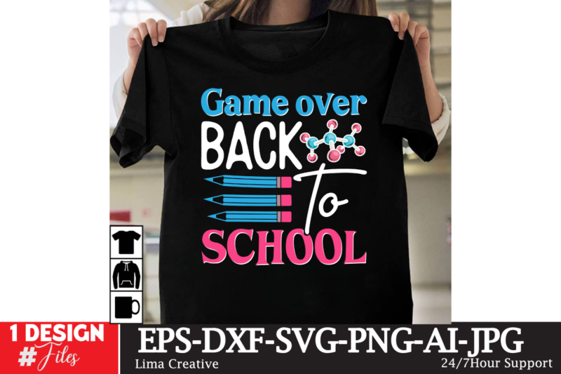 Game Over Back To School T-shirt Design, Welcome Back To School PNG, Retro Back To School Png, Back To School shirt Png, First day of school